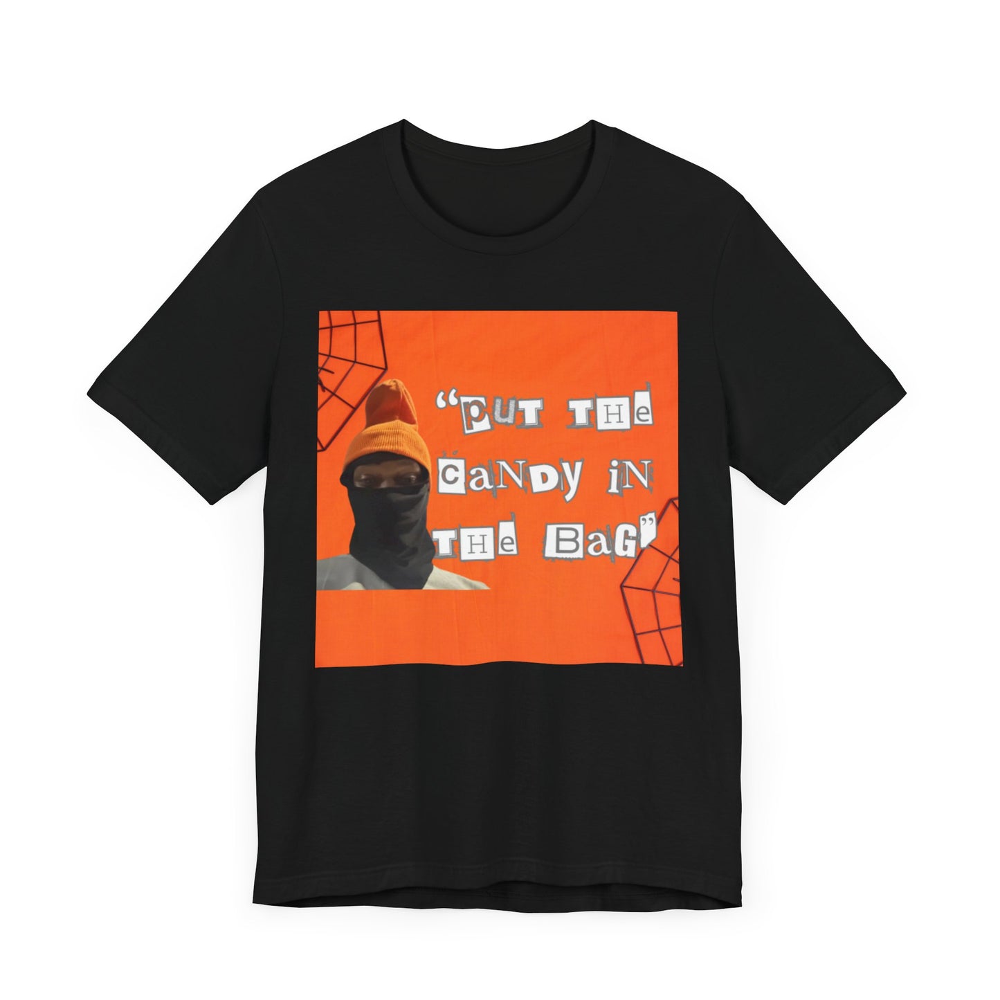 Put the Candy in the Bag - T-shirt