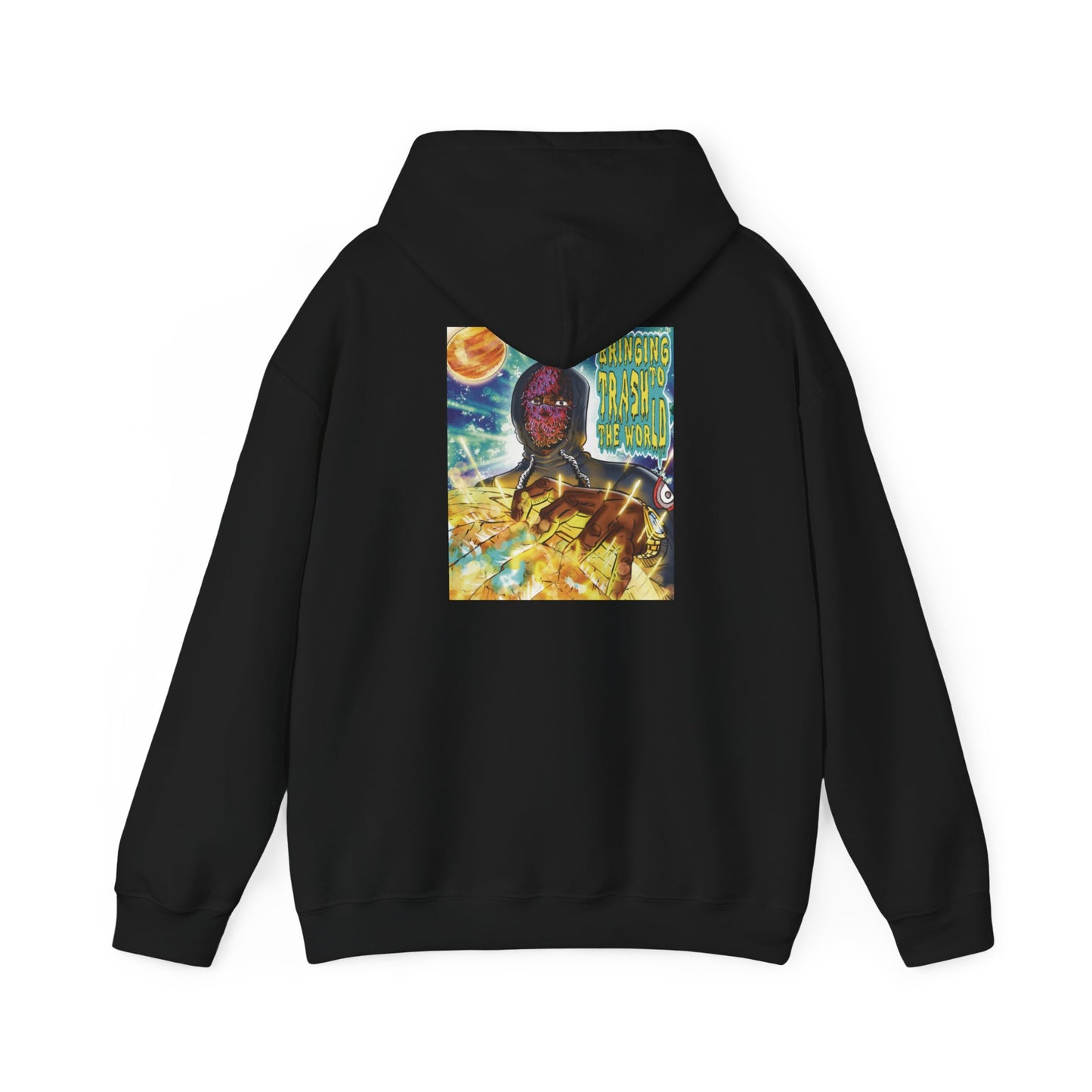 Bringing Trash to the World -  Hooded Sweatshirt