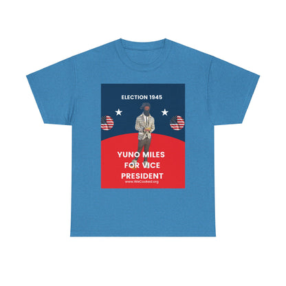 Yuno For Vice President Shirt