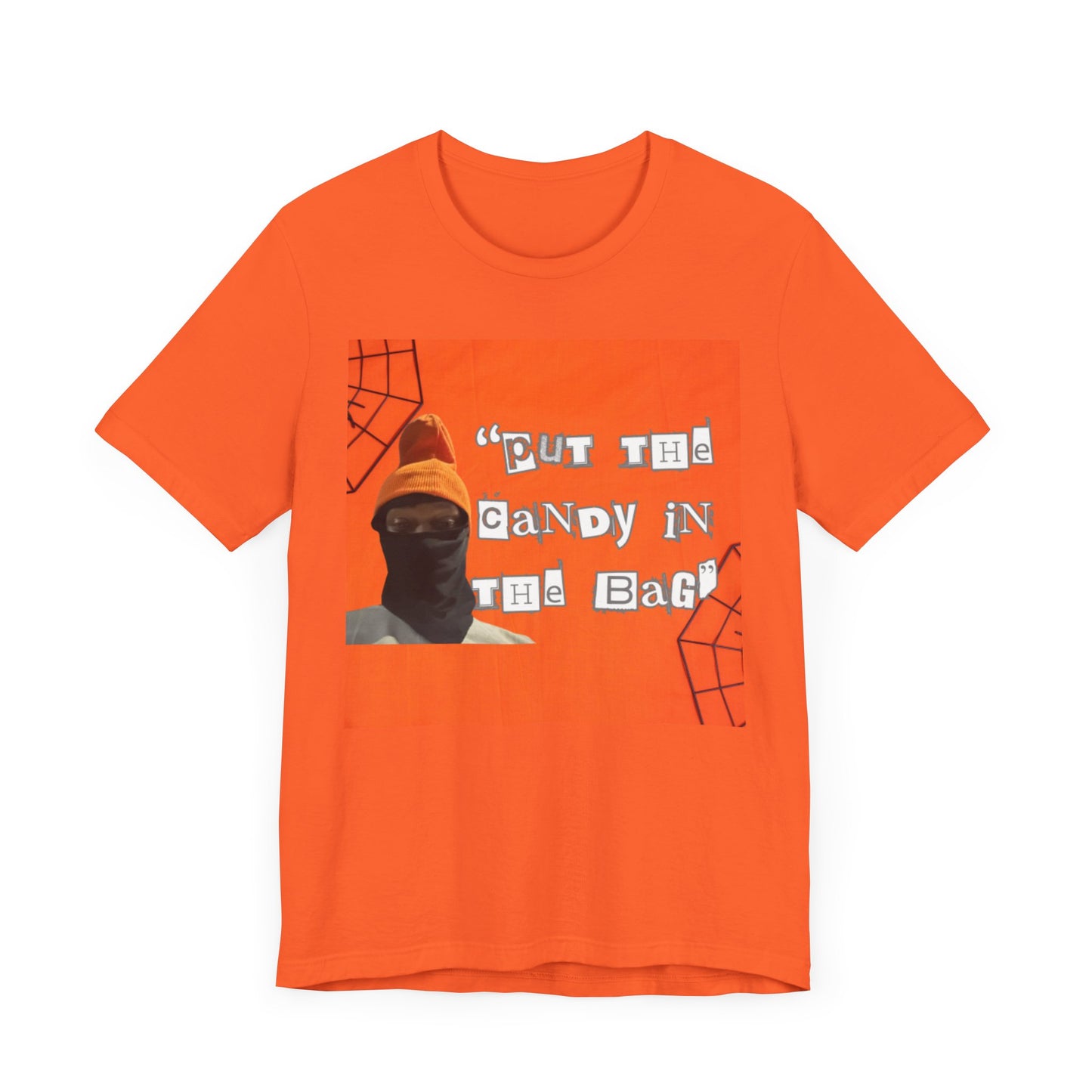 Put the Candy in the Bag - T-shirt