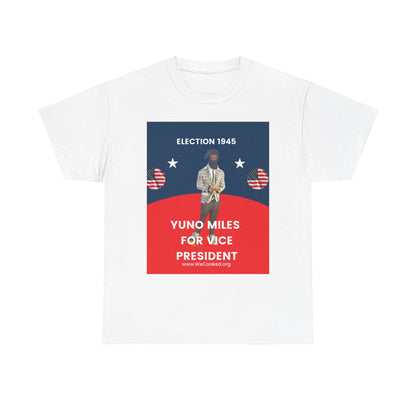 Yuno For Vice President Shirt